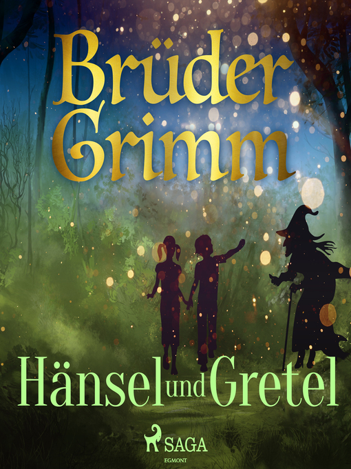 Title details for Hänsel und Gretel by Brüder Grimm - Wait list